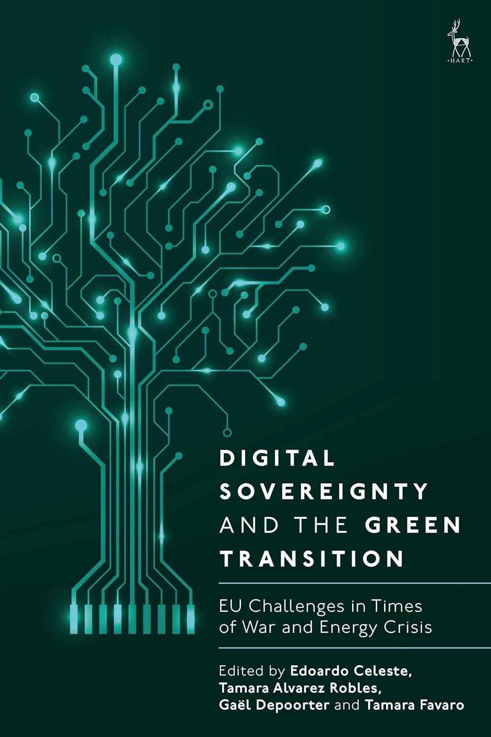 ler totalmente Digital Sovereignty and the Green Transition: EU Challenges in Times of War and Energy Crisis (English Edition)