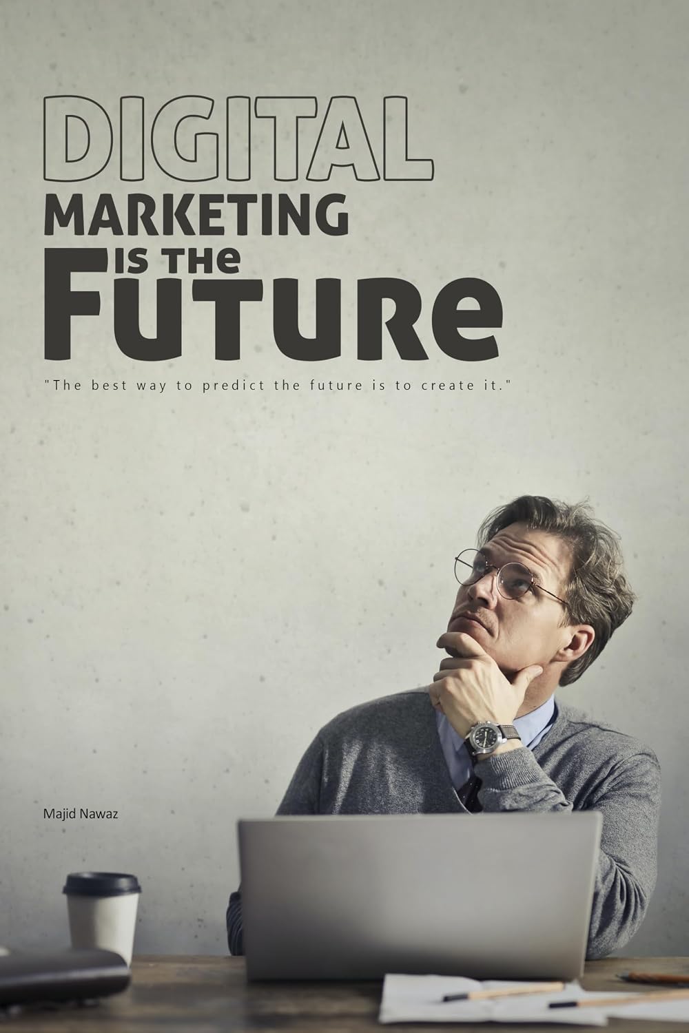 ler totalmente Digital Marketing is the future: Online Marketing (English Edition)