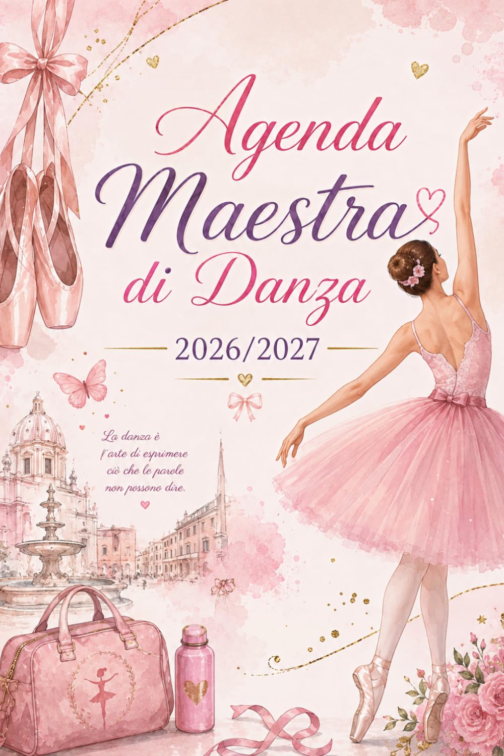 ler totalmente Agenda Maestra di Danza 2026-2027: Pianificatore dell’Attività Settimanale per Insegnanti | Regalo maestra di danza Fine Anno | 1 settimana su due... a luglio 2027 | Formato A5 (Italian Edition)