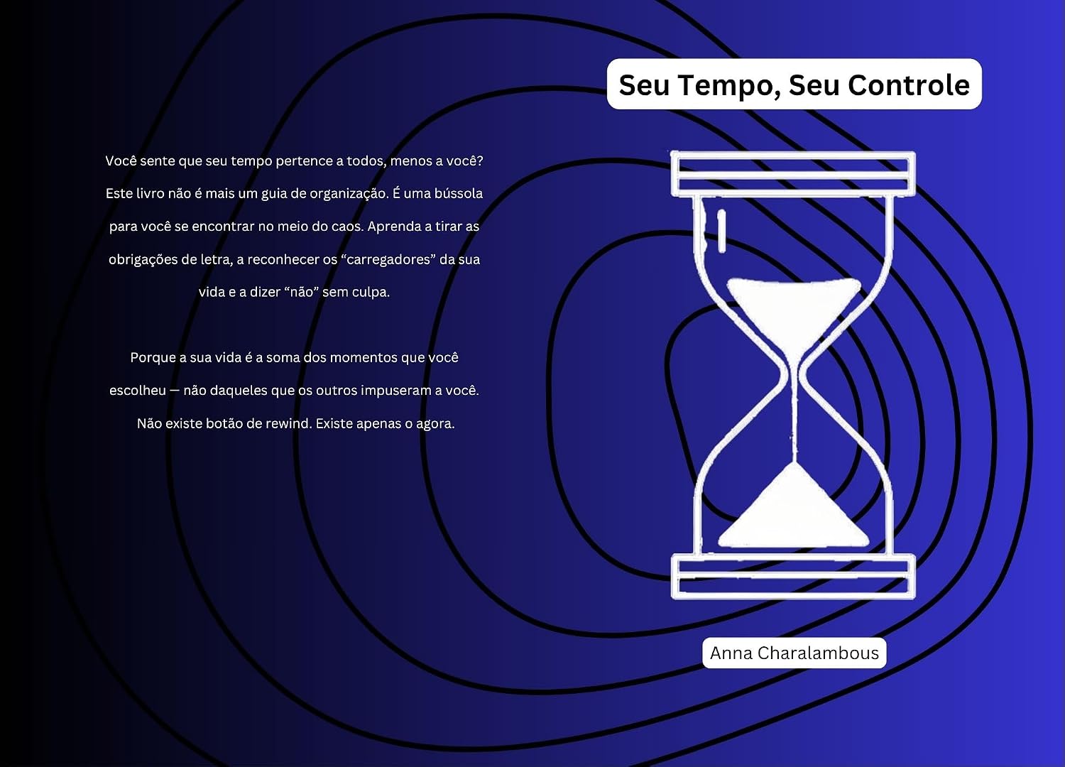 ler totalmente Seu Tempo, Seu Controle
