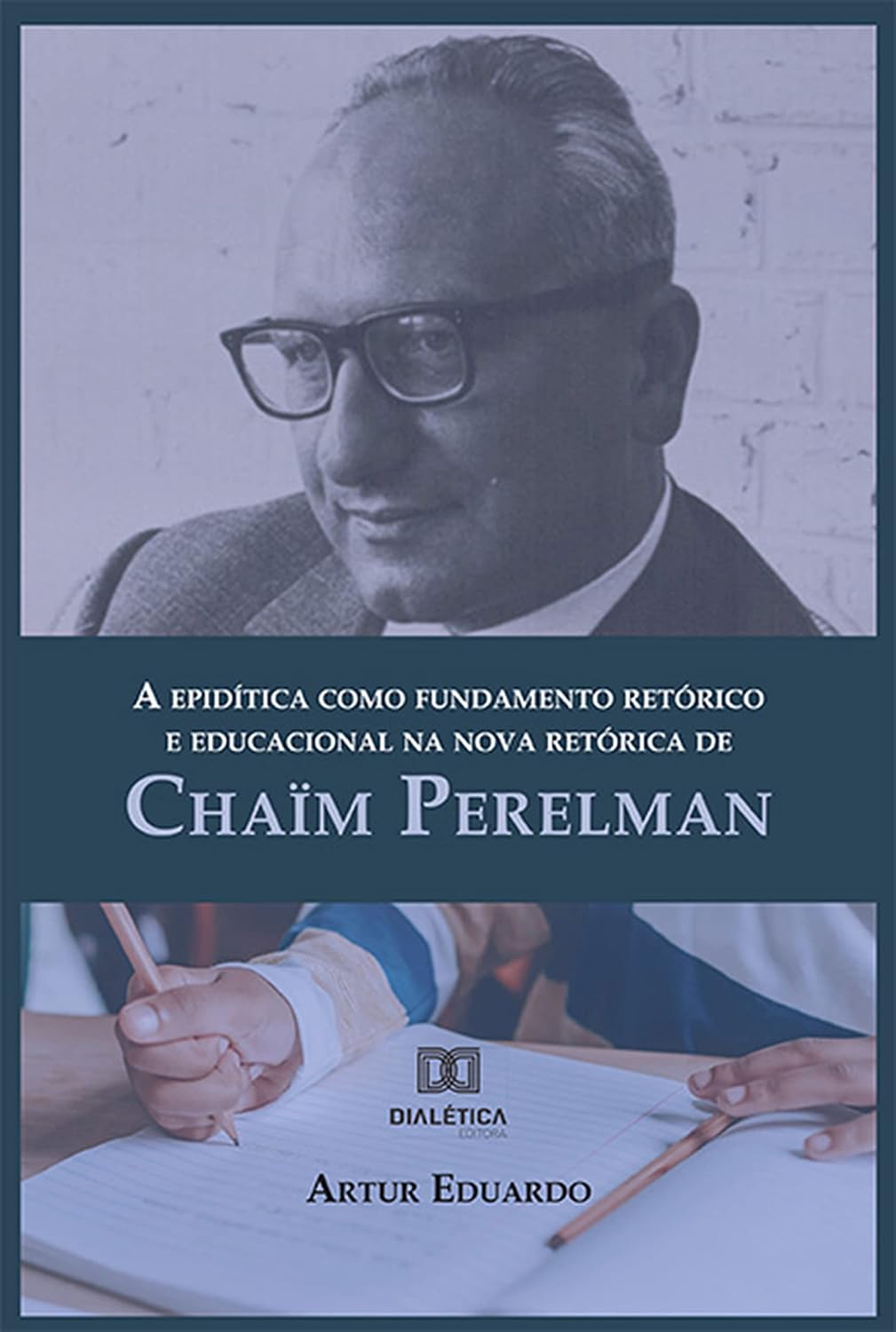 A epidítica como fundamento retórico e educacional na nova retórica de Chaïm Perelman baixar livro de graça