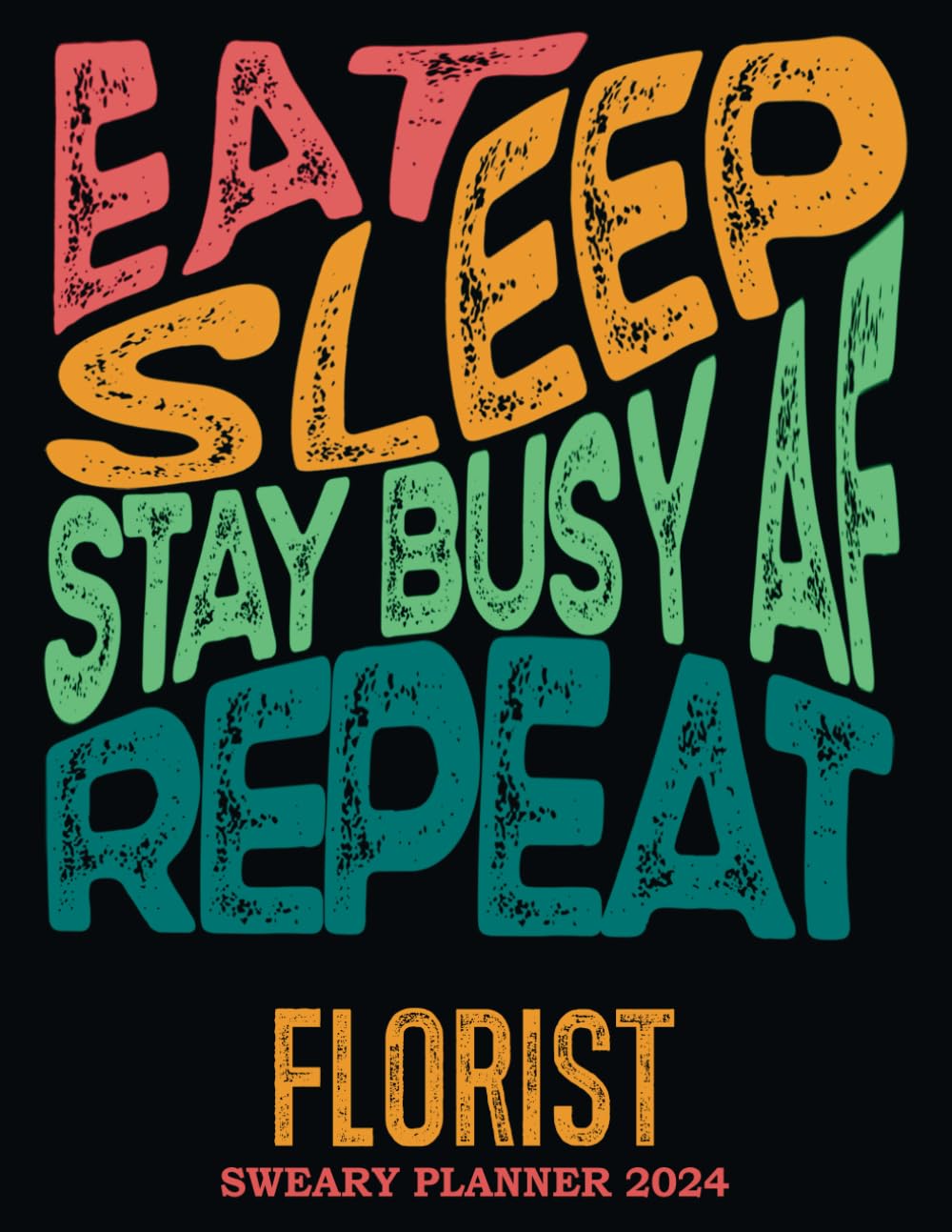 capítulo por capítulo baixar Florist Sweary Planner: Gift For Men Women Coworker Work Boss Mom Dad for Christmas, Birthday & Appreciation - 2024 Retro MONTHLY Dated Book With To Dos, Password Log & Notes