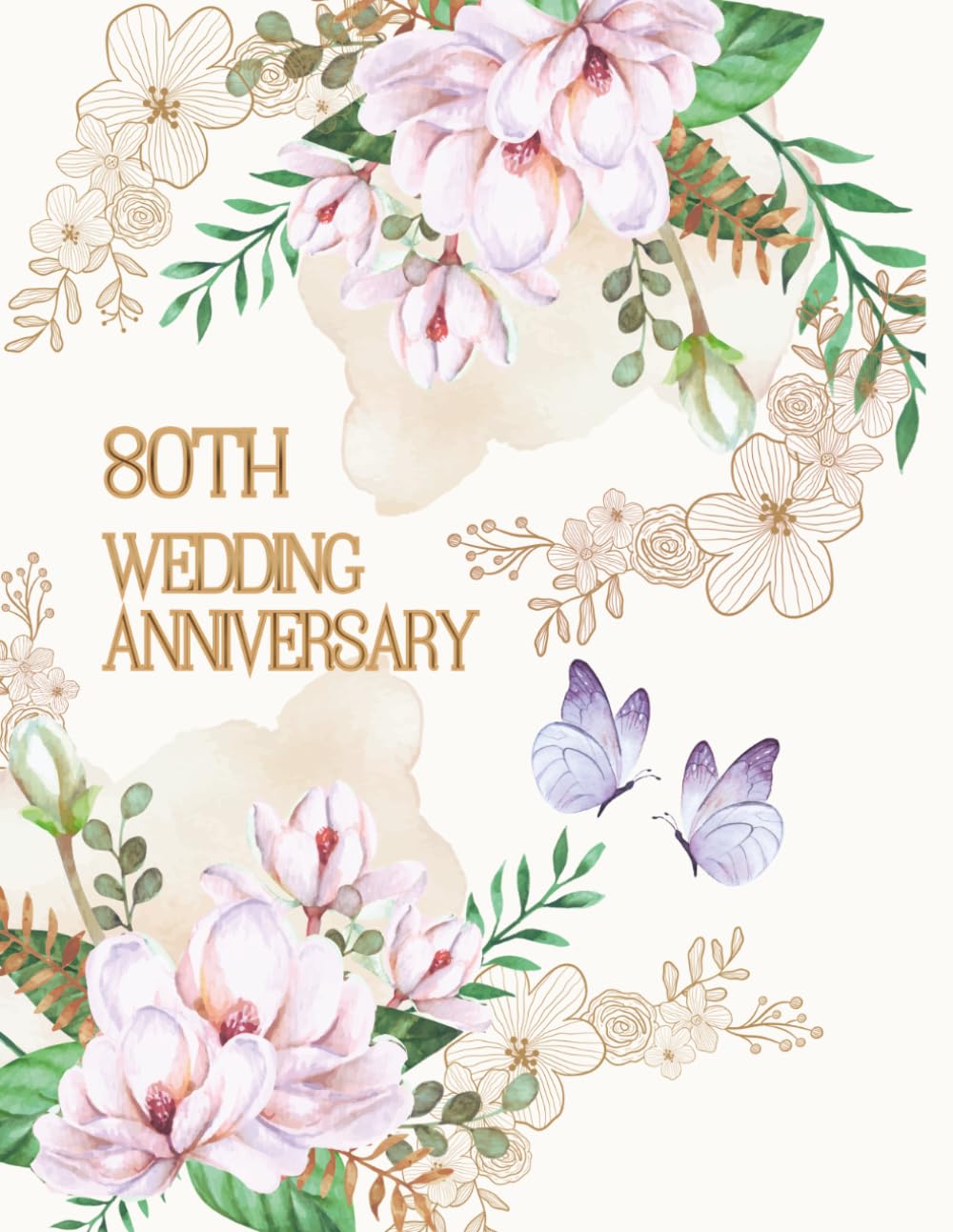 80th Wedding Anniversary Guest Book: Memory book for best wishes from family and friends for the Anniversarians, a precious keepsake of a special moment in life baixar livro de graça
