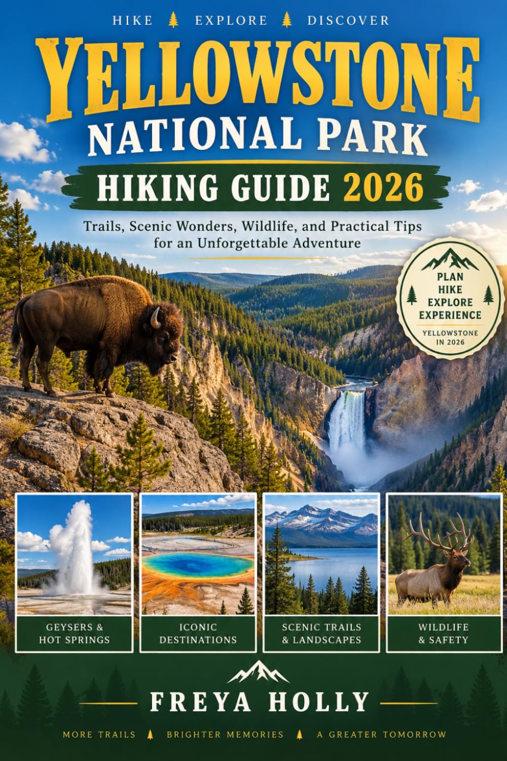 Yellowstone National Park Hiking Guide 2026: 18