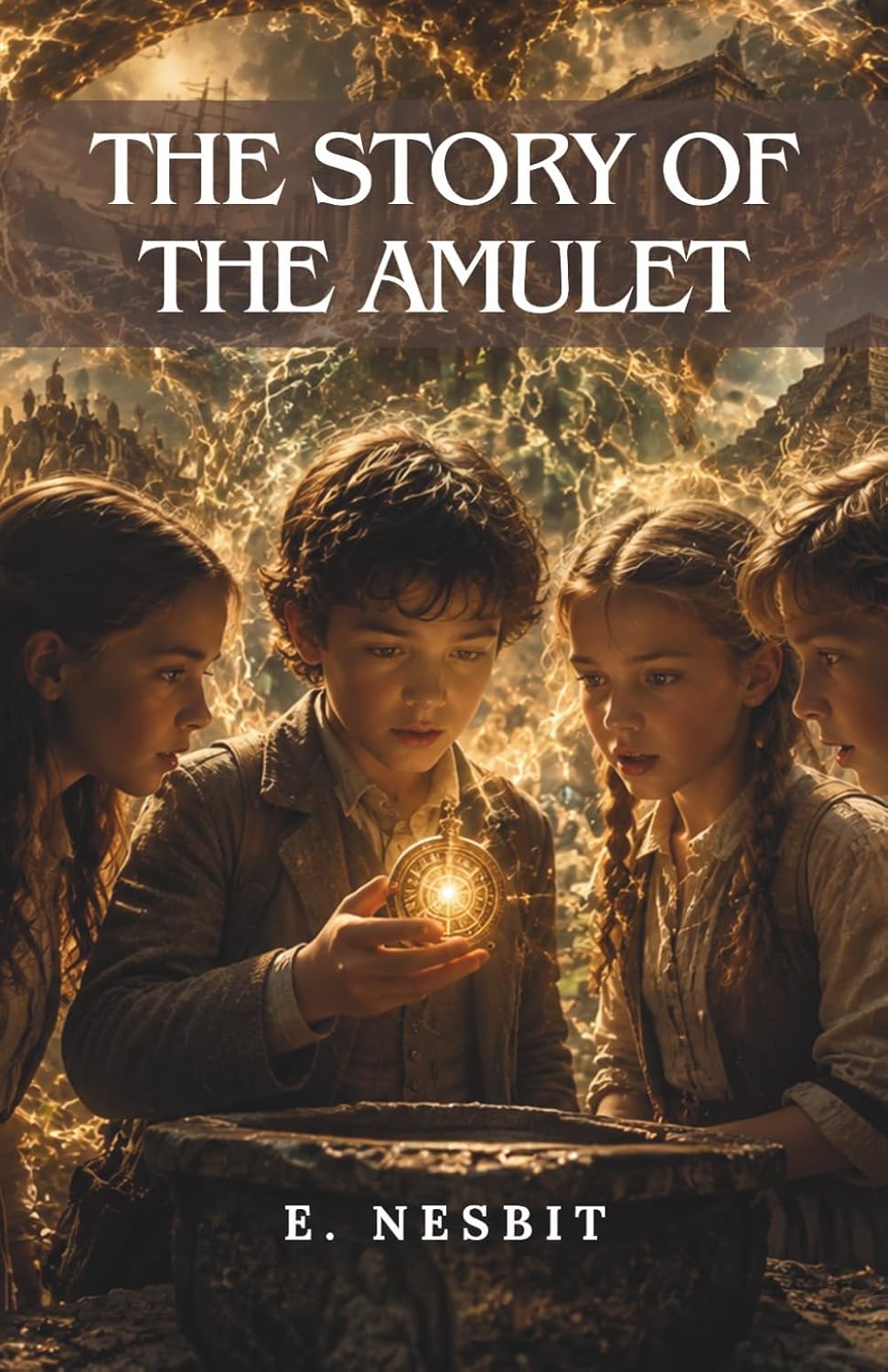 ler totalmente The Story of the Amulet: (Annotated)