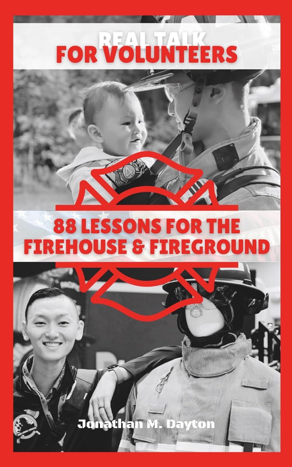 capítulo por capítulo baixar Real Talk for Volunteers: 88 Lessons for the Firehouse & Fireground