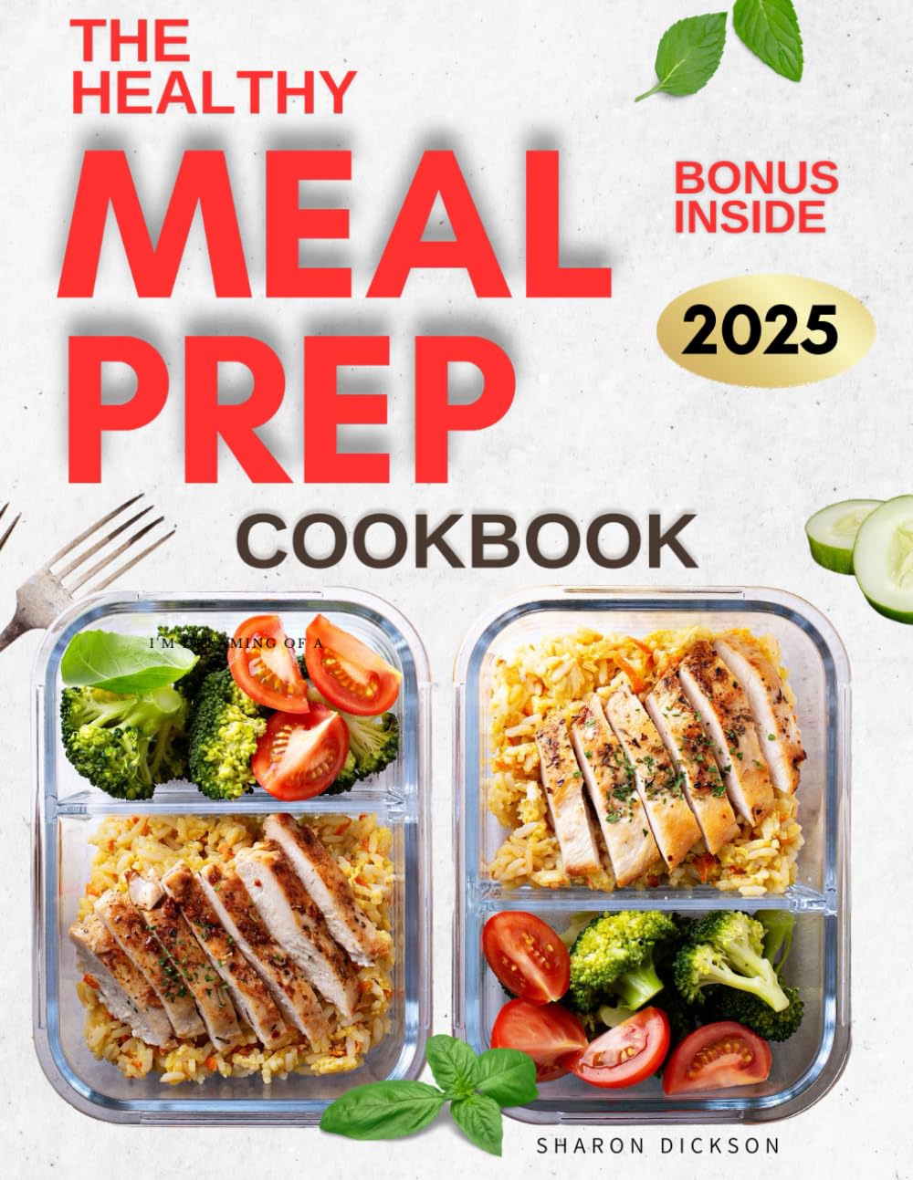 ler totalmente THE HEALTHY MEAL PREP COOKBOOK: Discover the Secrets to Wellness through Meal Prep: Prepare, Taste, and Enjoy a Healthy Life with Our Delicious, Healthy, and Quick & easy Meal Prep Recipes:1