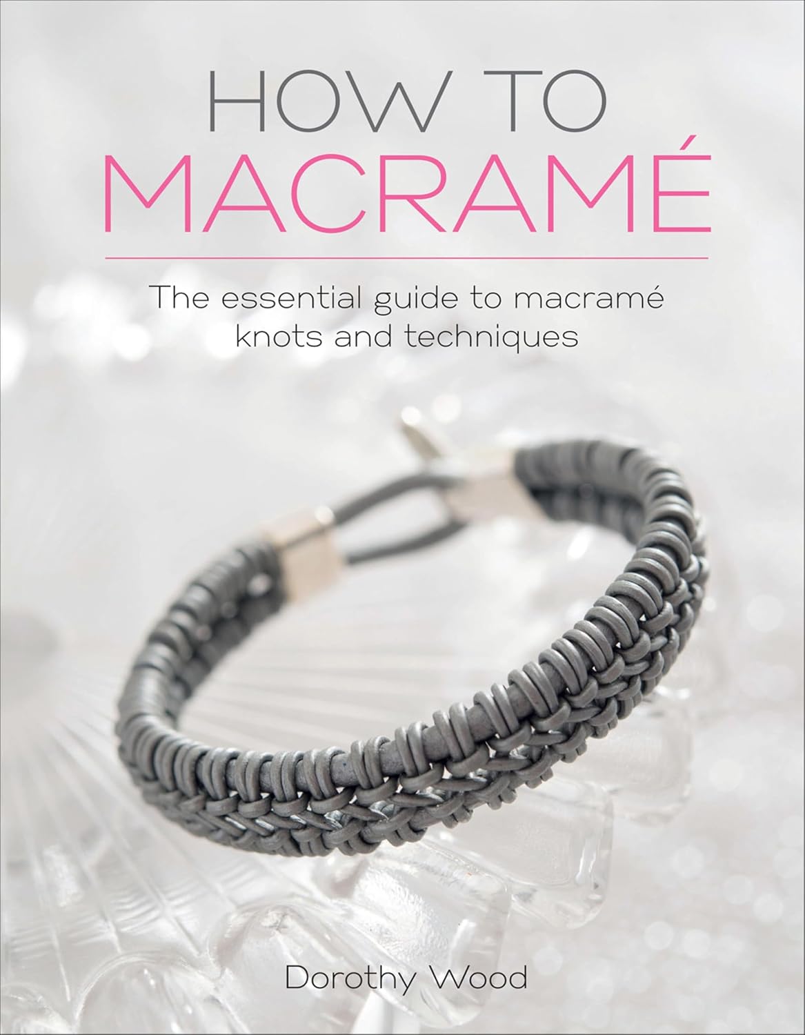 capítulo por capítulo baixar How to Macramé: The Essential Guide to Macramé Knots and Techniques (English Edition)