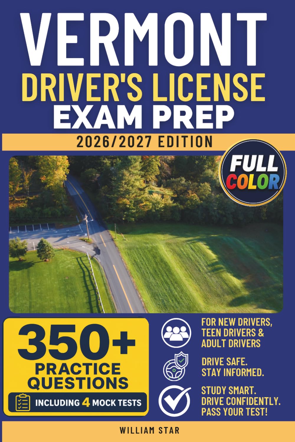 ler totalmente Vermont Driver's License Exam Prep: Study Guide, Road Signs & Practice Tests to Help You Pass the Written Knowledge Test (FULL COLOR DMV PREP SERIES)