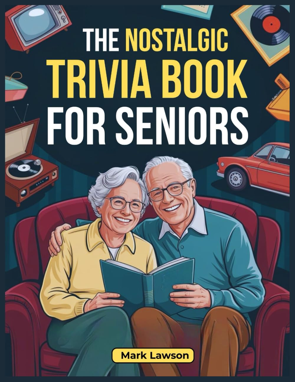 ler totalmente THE NOSTALGIC TRIVIA BOOK FOR SENIORS: Large-Print Questions, Classic Fun Facts, and Memory-Boosting Games to Relive the 1950s–1990s and Spark Joyful Conversations