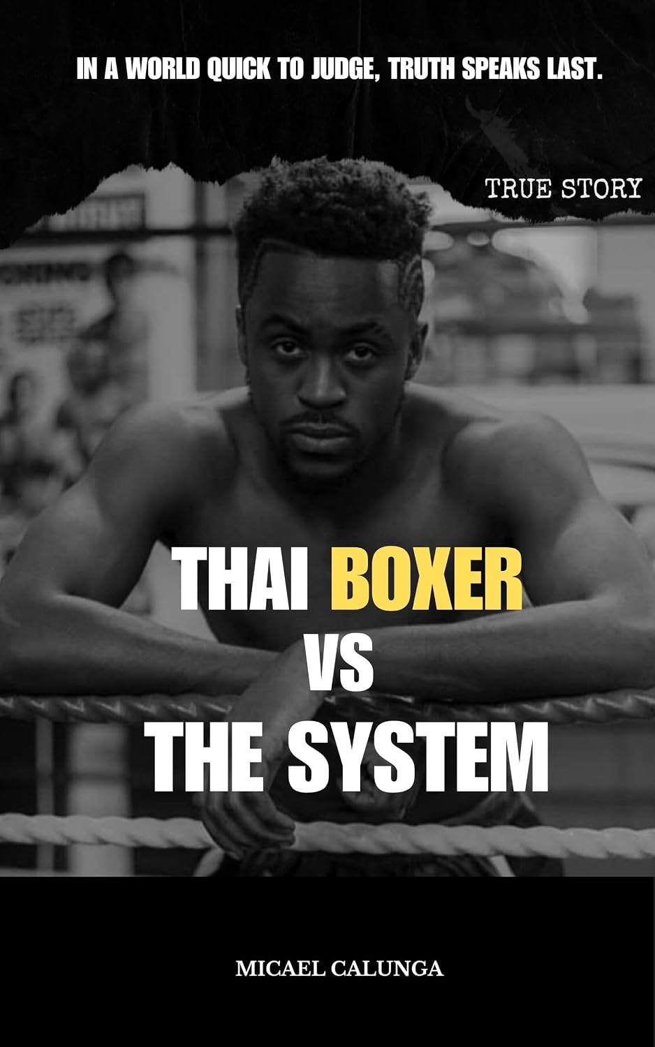 Thai Boxer Vs The System (English Edition) baixar o livro de graça
