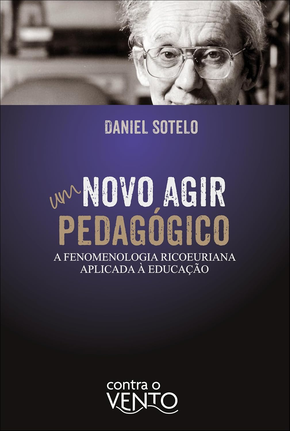 Um novo agir pedagógico: a fenomenologia ricoeuriana aplicada à educação baixar livro de graça