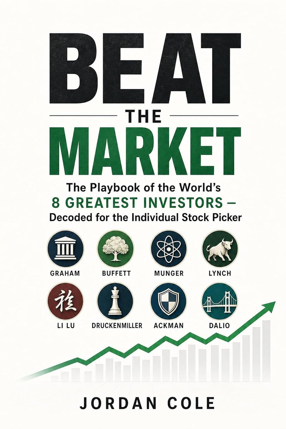 ler totalmente Beat the Market: The Playbook of the World's 8 Greatest Investors Decoded for the Individual Stock Picker (English Edition)