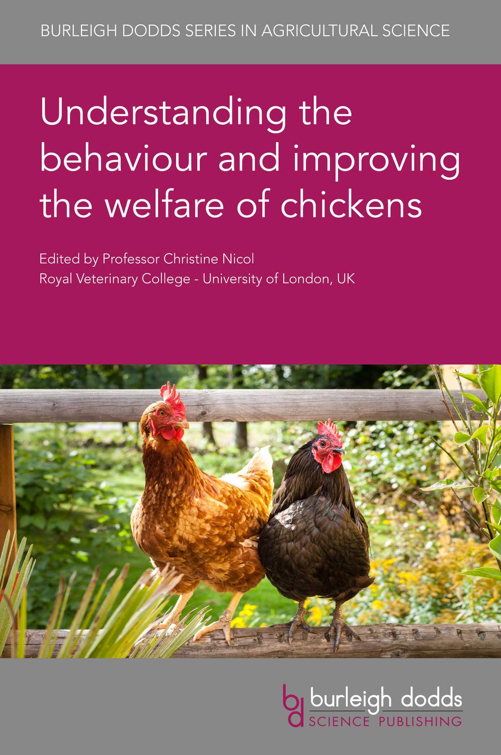 Understanding the Behaviour and Improving the Welfare of Chickens: 91 baixar o livro de graça