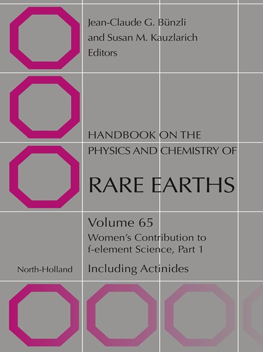 Women's Contribution to F-element Science (Handbook on the Physics and Chemistry of Rare Earths) (English Edition) baixar livro de graça