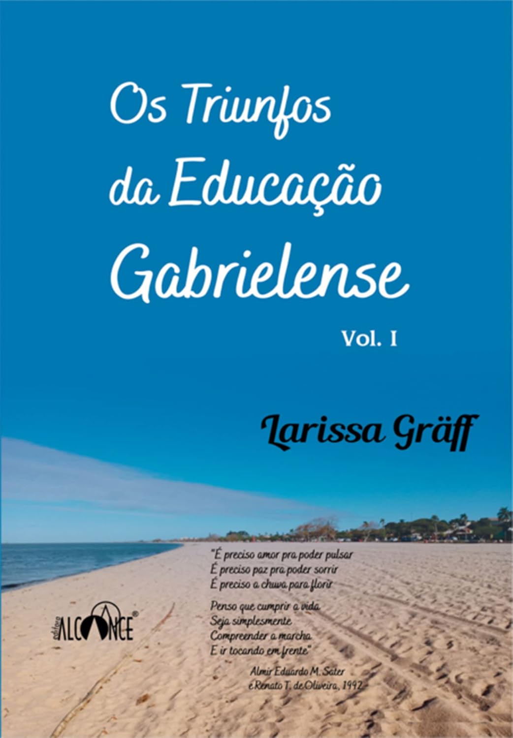 ler totalmente Os Triunfos Da Educação Gabrielense
