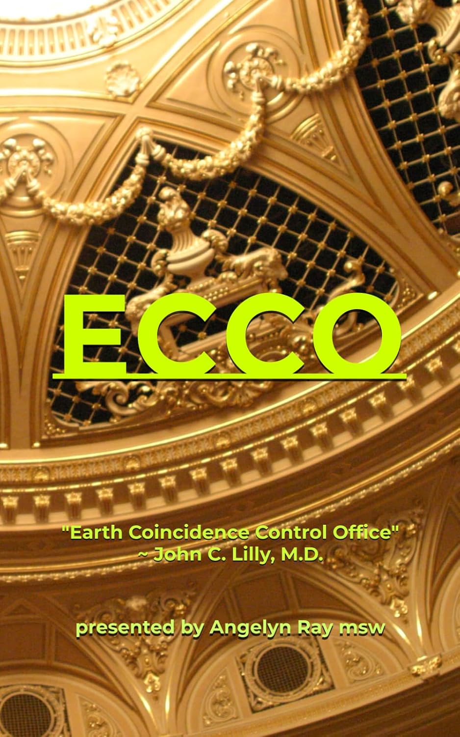 capítulo por capítulo baixar ECCO: Earth Coincidence Control Office: Dr. John C. Lilly