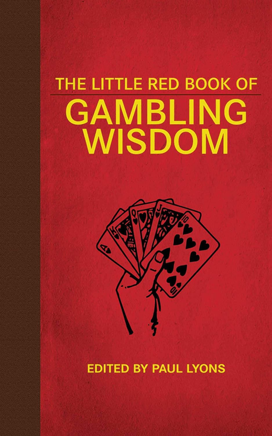 The Little Red Book of Gambling Wisdom (Little Red Books) (English Edition)