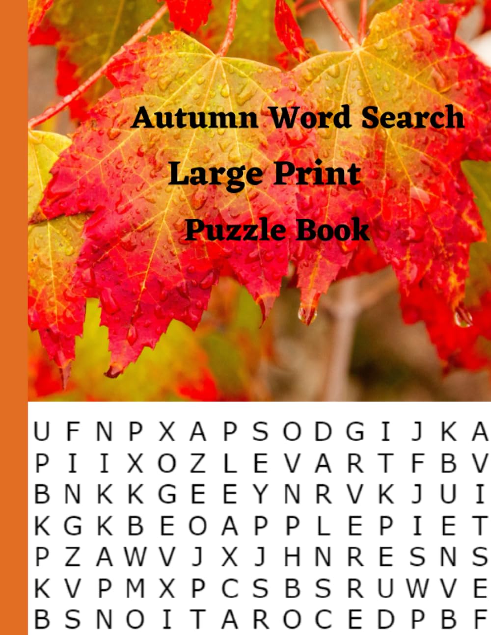 capítulo por capítulo baixar Autumn Word Search Large Print Puzzle Book: Autumn Word Search Large Print, Halloween, Thanksgiving