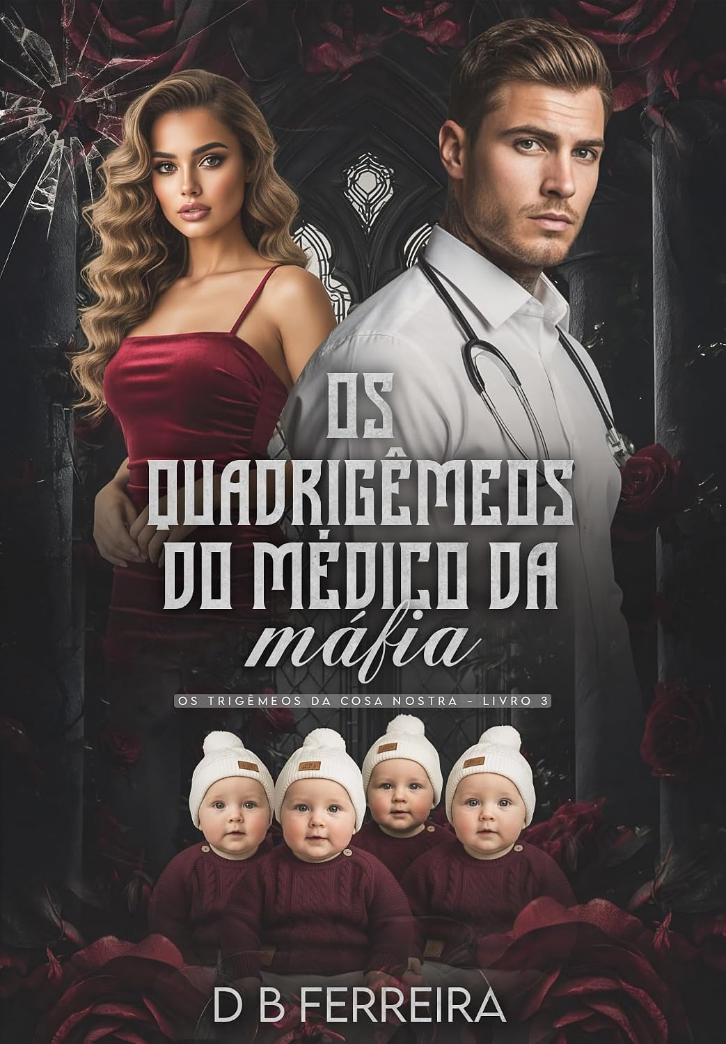 capítulo por capítulo baixar Os quadrigêmeos do médico da máfia
