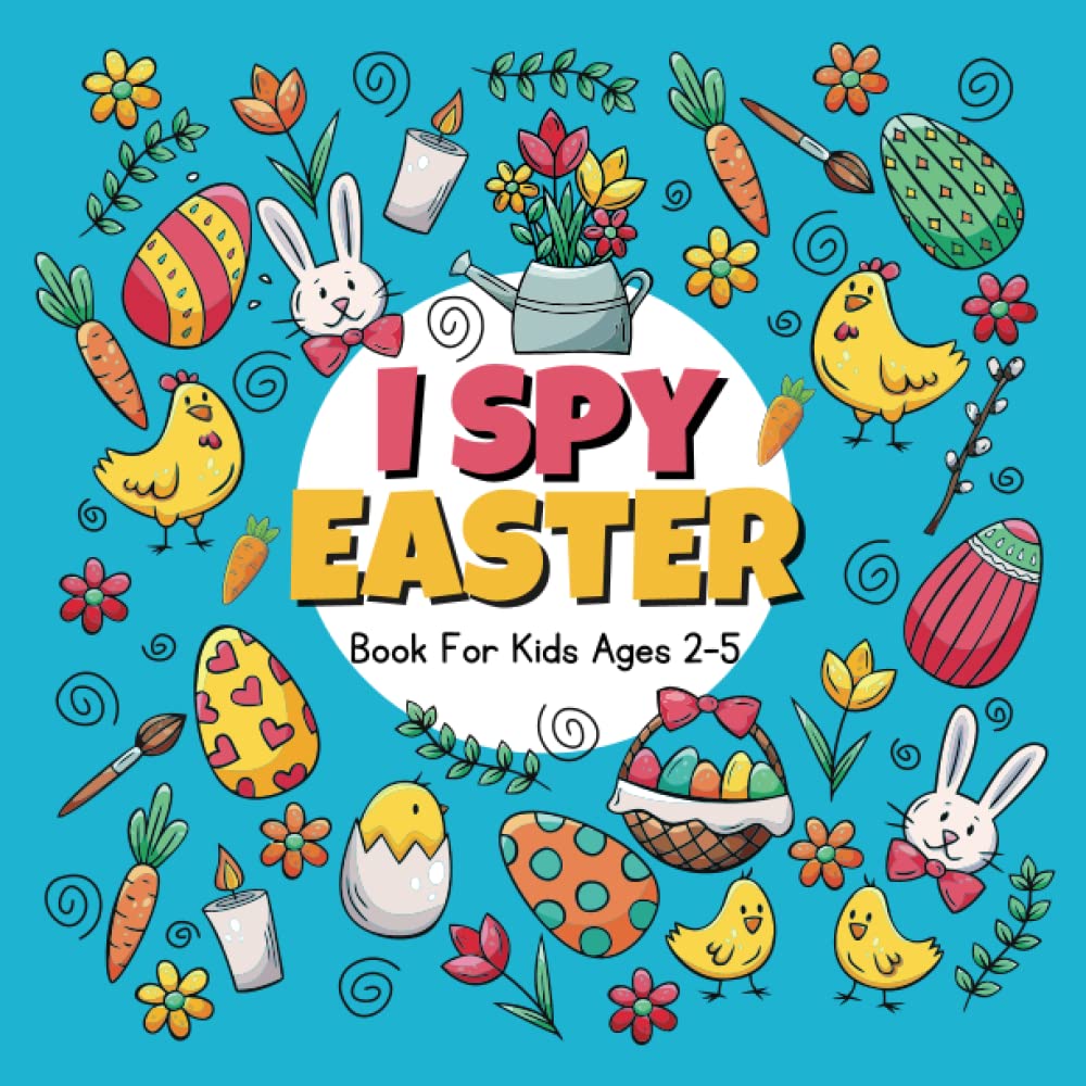 Easter Basket Stuffers for Toddler - I Spy Easter Book For Kids Ages 2-5: A Fun Easter Basket Stuffers Coloring and Guessing Game Book For Toddlers... Book To Learn The Abc Alphabet For Kids baixar livro de graça