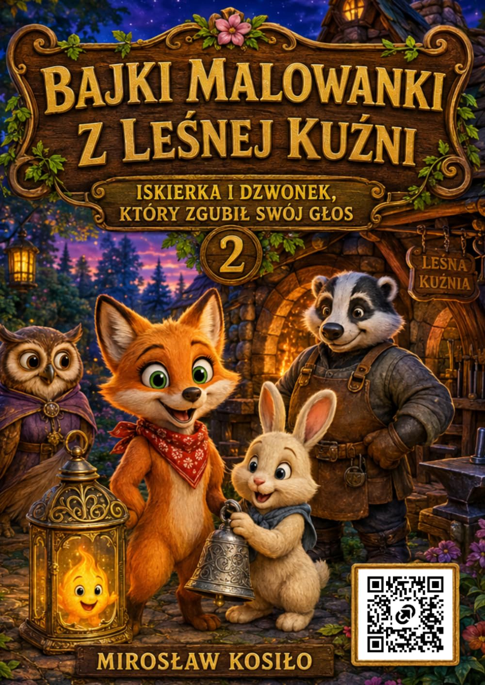 Iskierka i dzwonek, który zgubił swój głos - Bajka kolorowanka i piosenką dla dzieci (Bajki malowanki z leśnej kuźni) (Polish Edition) baixar livro de graça