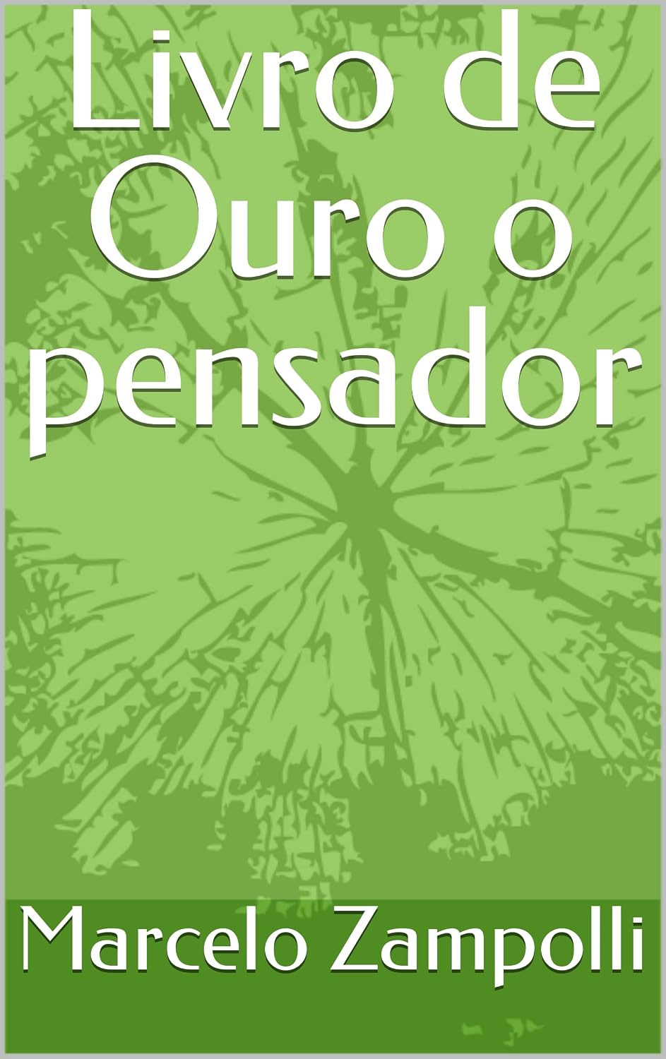Livro de Ouro o pensador
