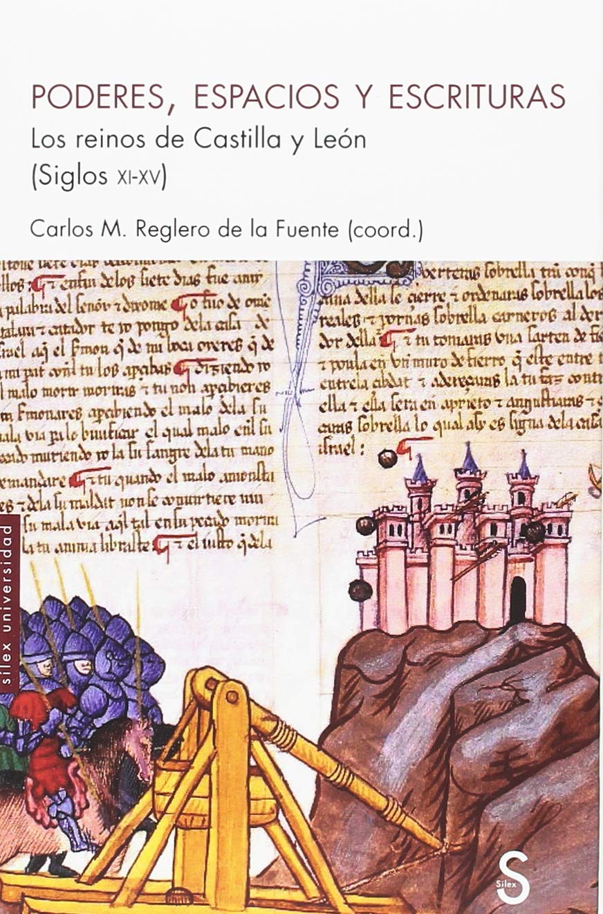 Poderes, espacios y escrituras: Los reinos de Castilla y León (Siglos XI-XV) baixar o livro de graça