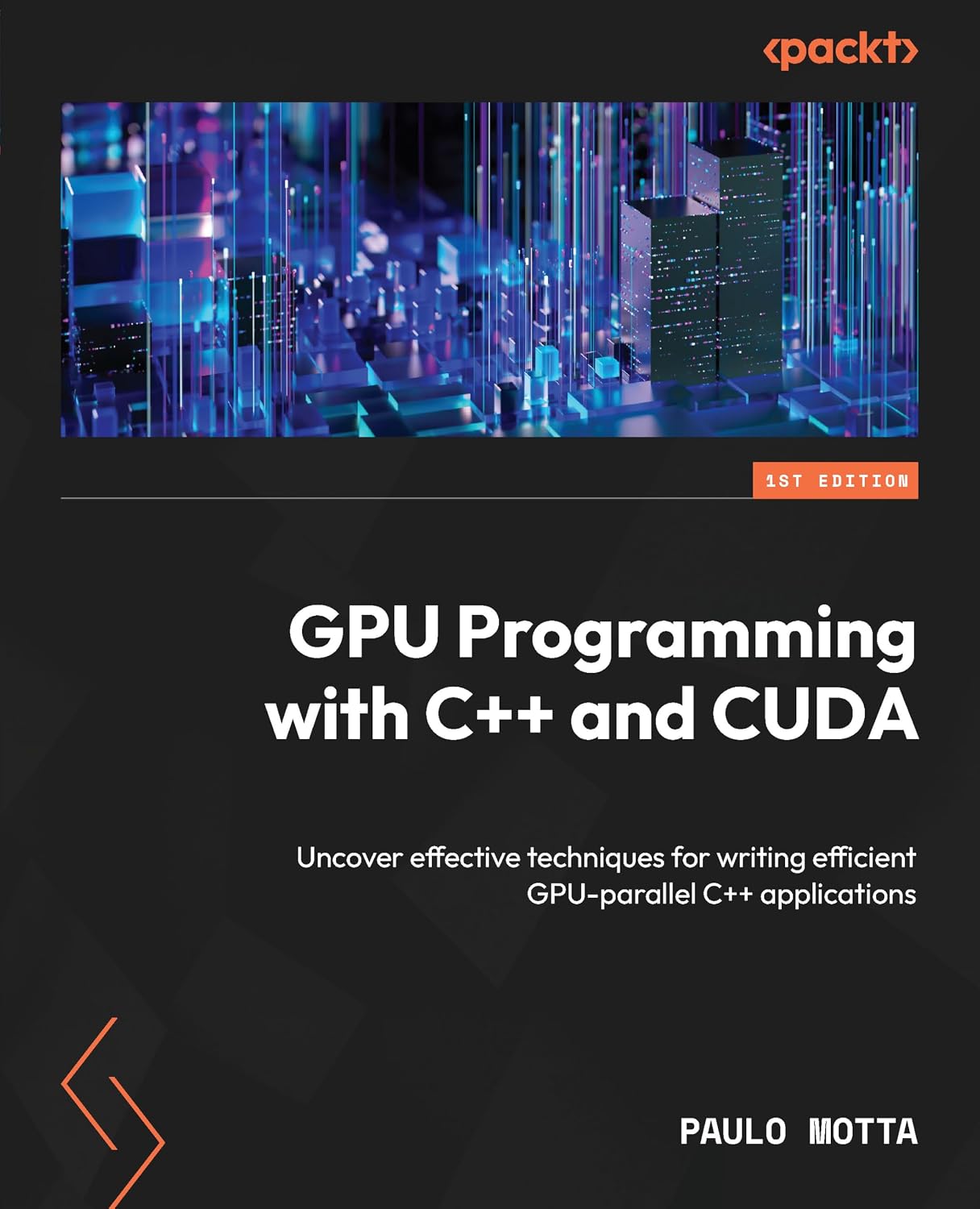 GPU Programming with C++ and CUDA: Uncover effective techniques for writing efficient GPU-parallel C++ applications baixar livro de graça