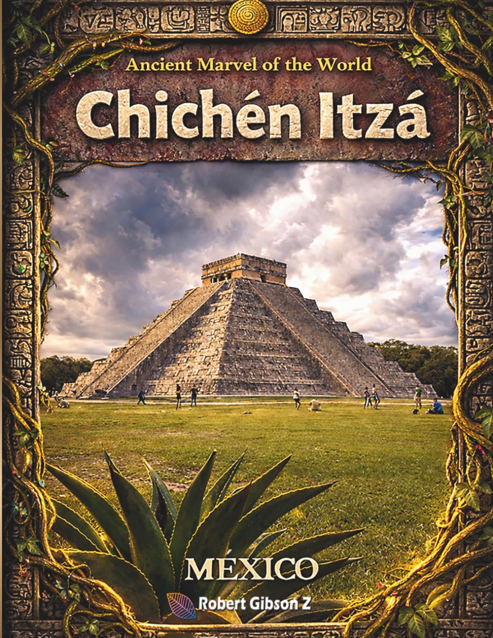 Chichen Itza: Ancient Marvel of the World, Mexico, Mayan civilization photography, Ancient Maya ruins, Ancient Mexico history, gift, Travel book... pyramid, coffee table book, ancient maya baixar o livro de graça