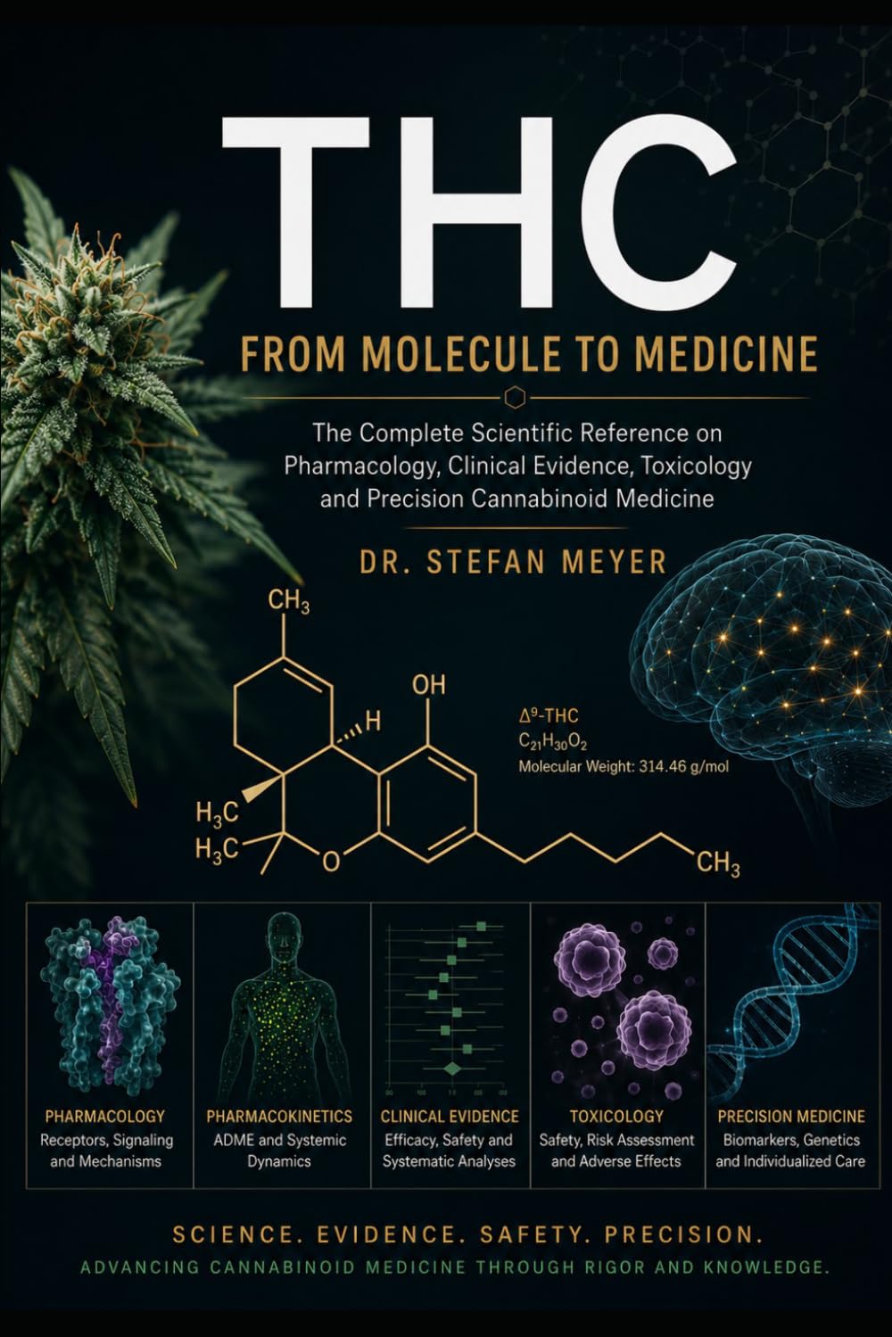 capítulo por capítulo baixar THC - From Molecule to Medicine: The Complete Scientific Reference on Pharmacology, Clinical Evidence, Toxicology and Precision Cannabinoid Medicine