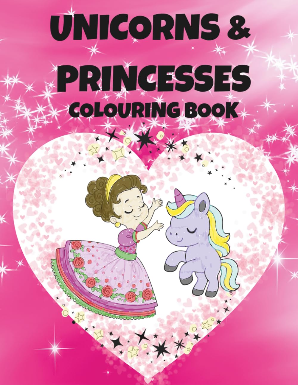 Unicorns and Princesses Colouring Book for Girls: Magical Illustrations of Beautiful Princesses, Enchanted Castles, and Fairytale Unicorns. A Creative... for Developing Art Skills and Mindfulness. baixar o livro de graça