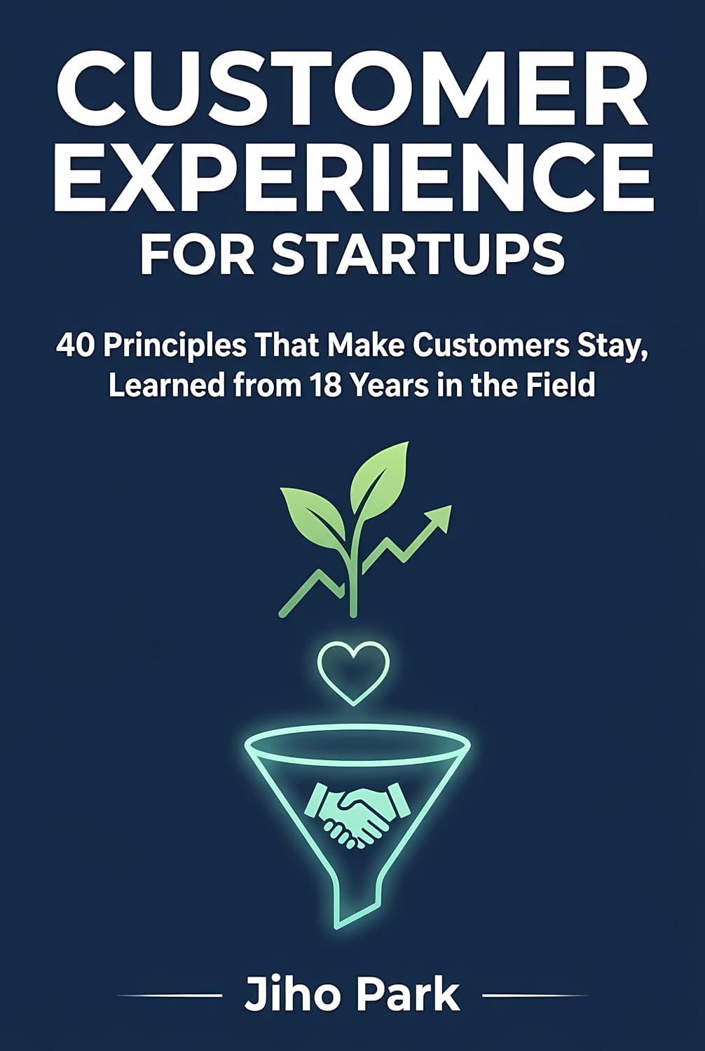 ler totalmente Customer Experience for Startups (English Edition)