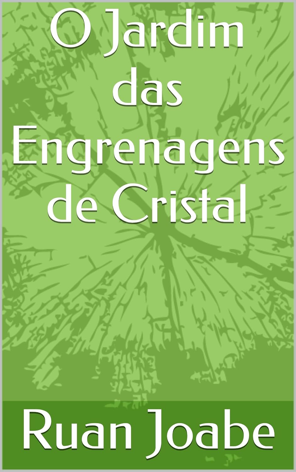 ler totalmente O Jardim das Engrenagens de Cristal