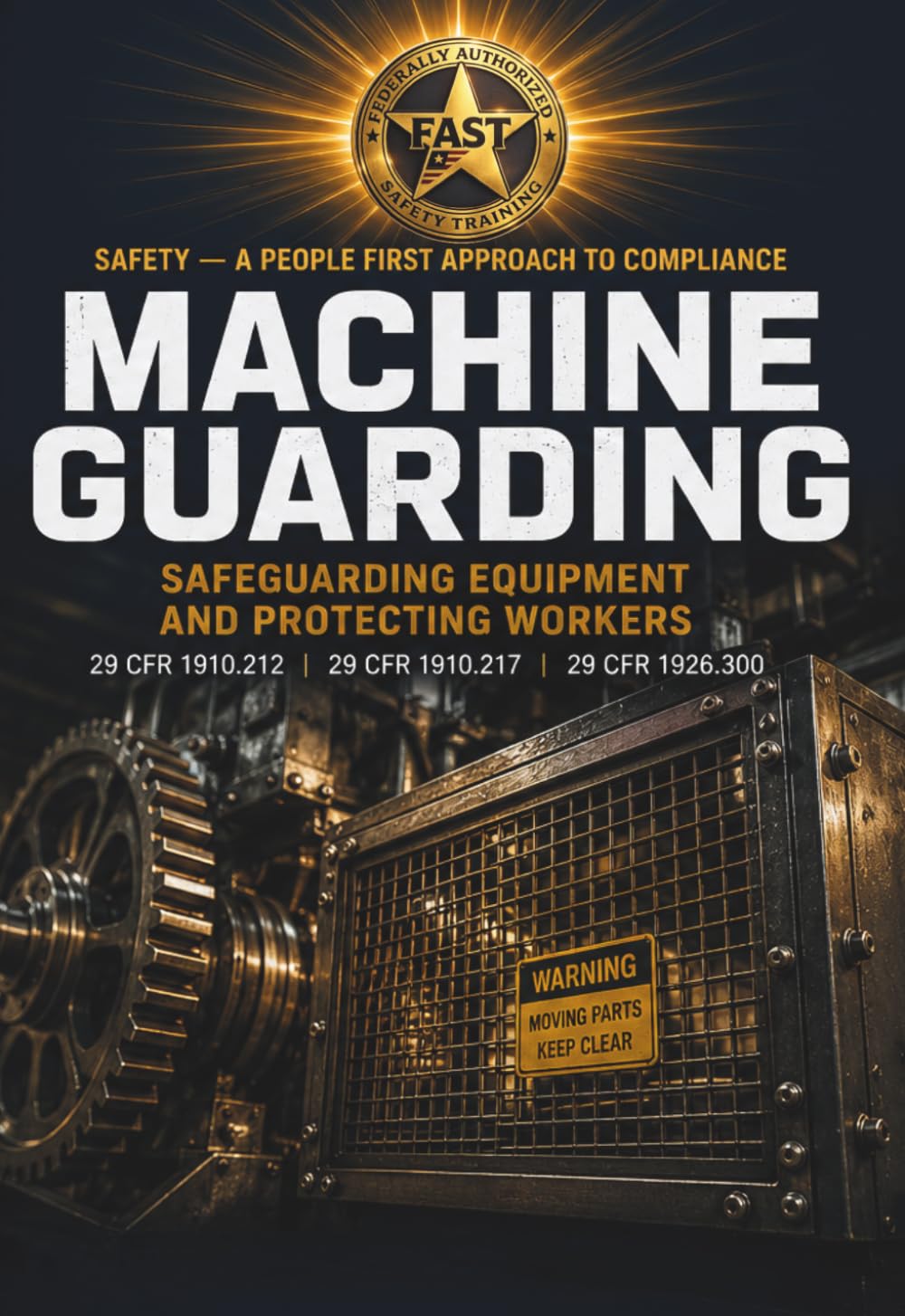 Safety - A People First Approach to Compliance: Machine Guarding, Volume 10 baixar livro de graça