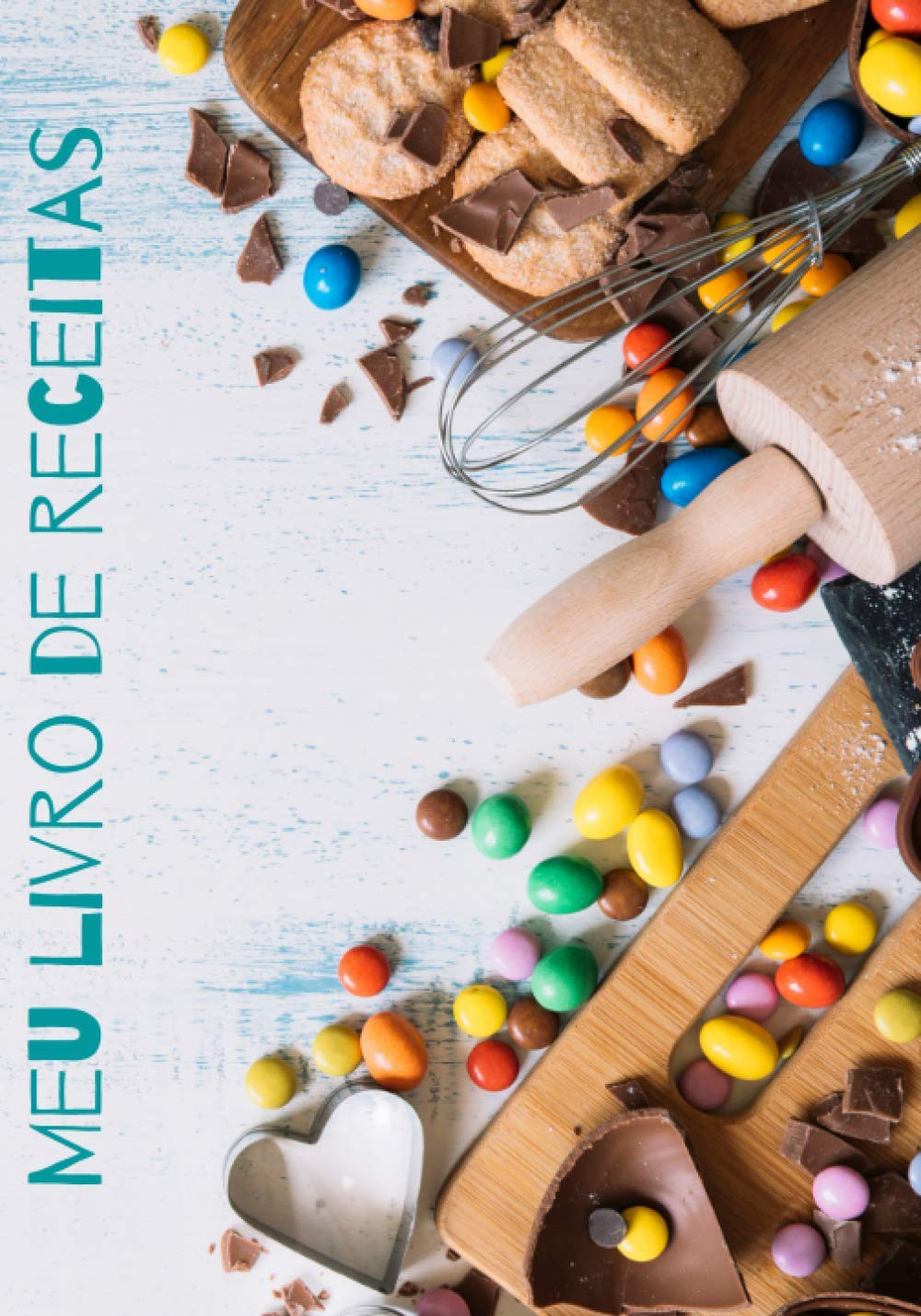 Meu livro de receitas: Livro de grande formato de 100 páginas para escrever suas receitas (Portuguese Edition) baixar livro de graça