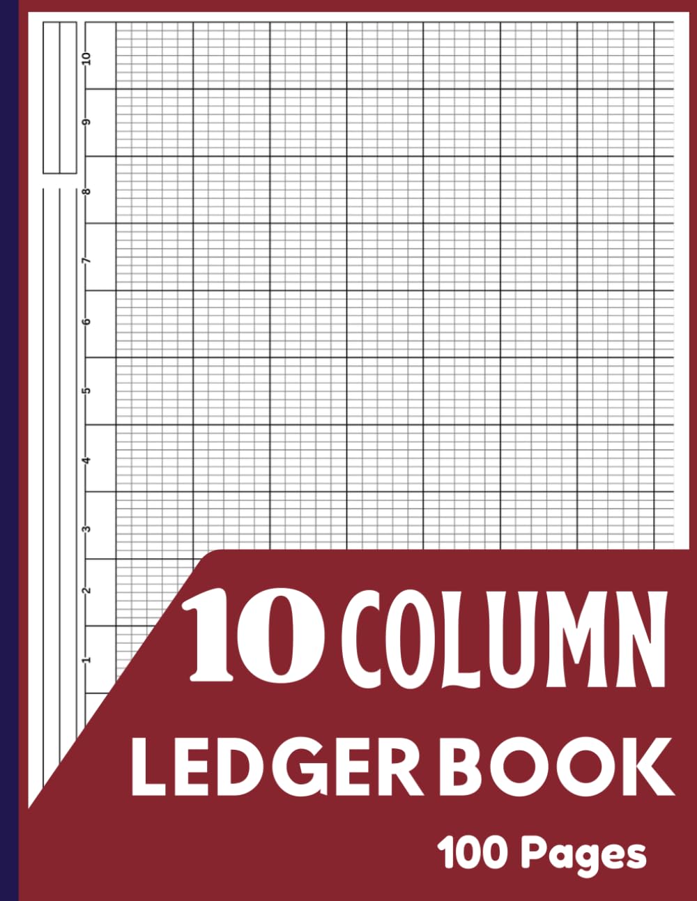 ler totalmente 10 Column Ledger Book: Large Simple Ten Column for Bookkeeping and Accounting | Log Book For Small Business and Personal Finance