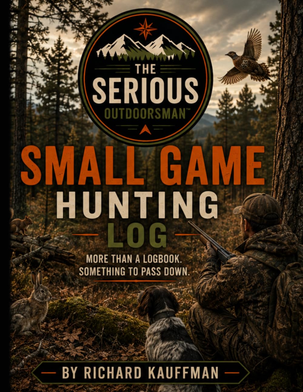 capítulo por capítulo baixar The Serious Outdoorsman Small Game Hunting Log: 75 Hunts. The Places You Hunted. The Lessons You Learned. And the Stories Worth Keeping.