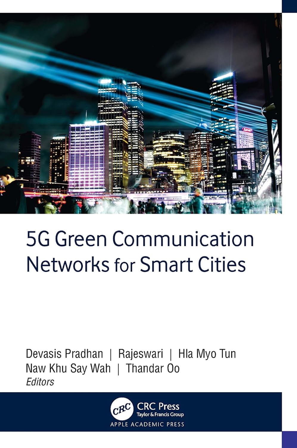 5G Green Communication Networks for Smart Cities (English Edition)