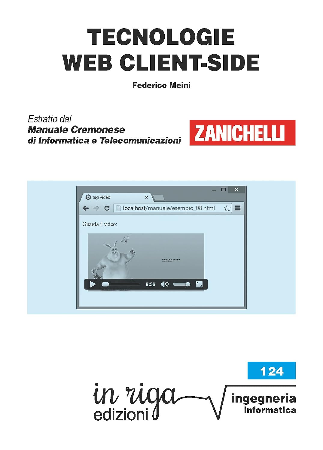 Tecnologie web client-side: Coedizione Zanichelli - in riga (Ingegneria Vol. 104) (Italian Edition) baixar o livro de graça
