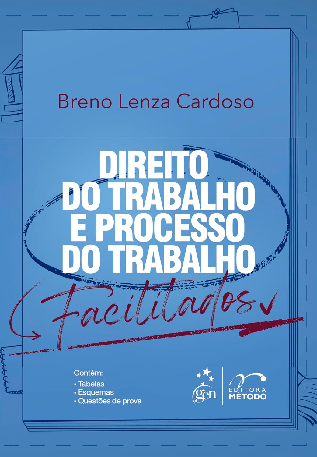 ler totalmente Direito do Trabalho e Processo do Trabalho Facilitados - 1ª Edição 2024