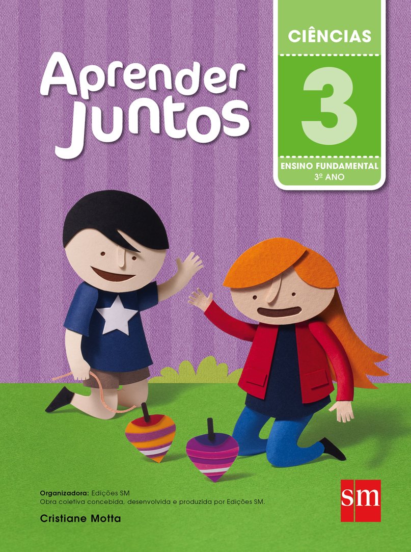 Aprender Juntos. Ciências - 3º Ano baixar o livro de graça