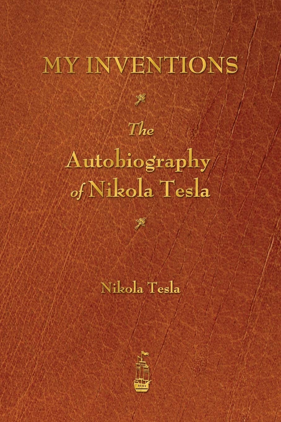 ler totalmente My Inventions: The Autobiography of Nikola Tesla