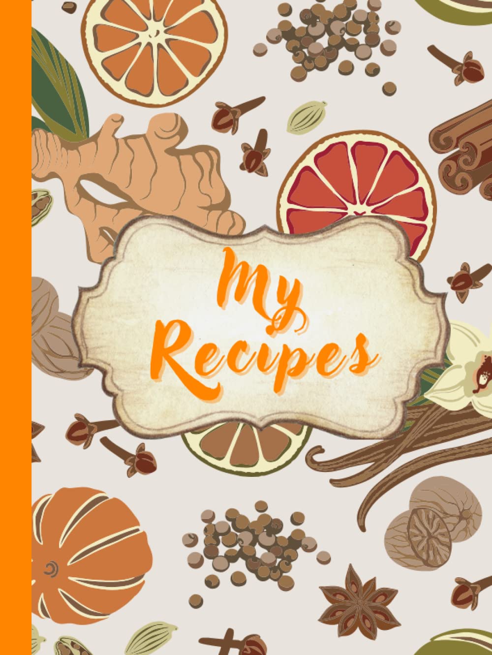 capítulo por capítulo baixar My Recipes: Blank Recipe Book to Write in Your Recipes, Blank Cookbook for Family: Large 8.5x11 Do-It -Yourself Cookbook Hardcover