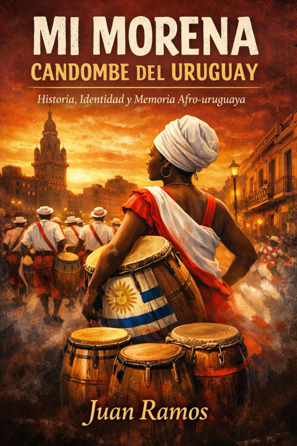 MI MORENA: Candombe del Uruguay (Spanish Edition) baixar o livro de graça