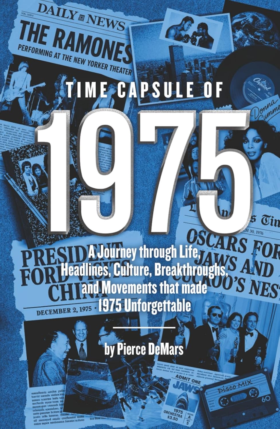 ler totalmente Time Capsule of 1975: A Journey through Life, Headlines, Culture, Breakthroughs, and Movements that made 1975 Unforgettable (Time Capsule Series)
