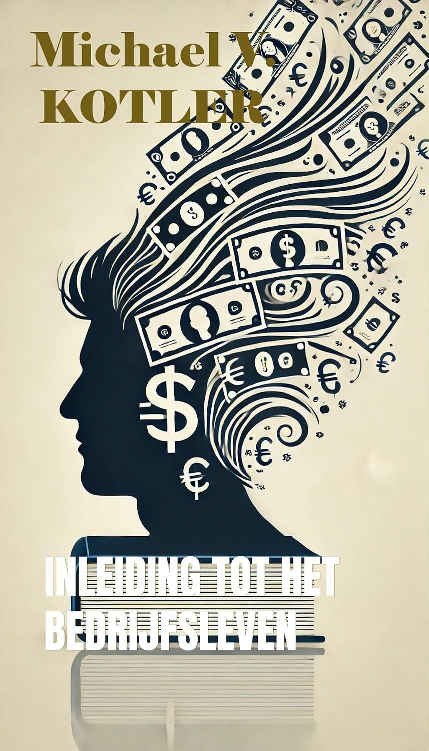 INLEIDING TOT HET BEDRIJFSLEVEN: Hoe schrijf je een businessplan (START UP BUSINESS Book 10) (Dutch Edition) baixar o livro de graça