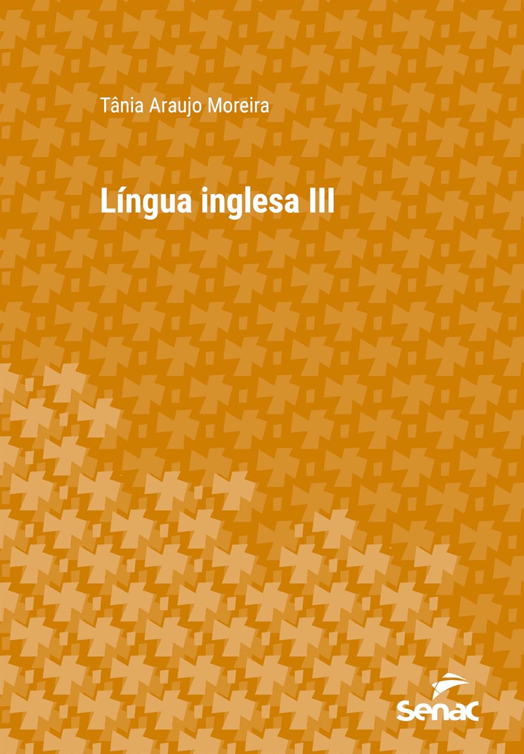 Língua Inglesa III (Série Universitária) baixar o livro de graça