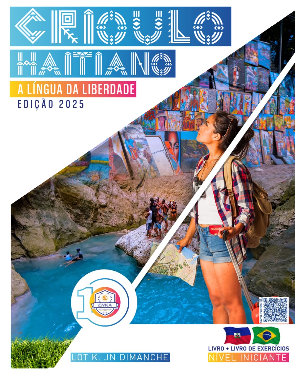 CRIOULO HAITIANO - A LÍNGUA DA LIBERDADE: NÍVEL INICIANTE - LIVRO & LIVRO DE EXERCÍCIOS (Portuguese Edition) baixar livro de graça