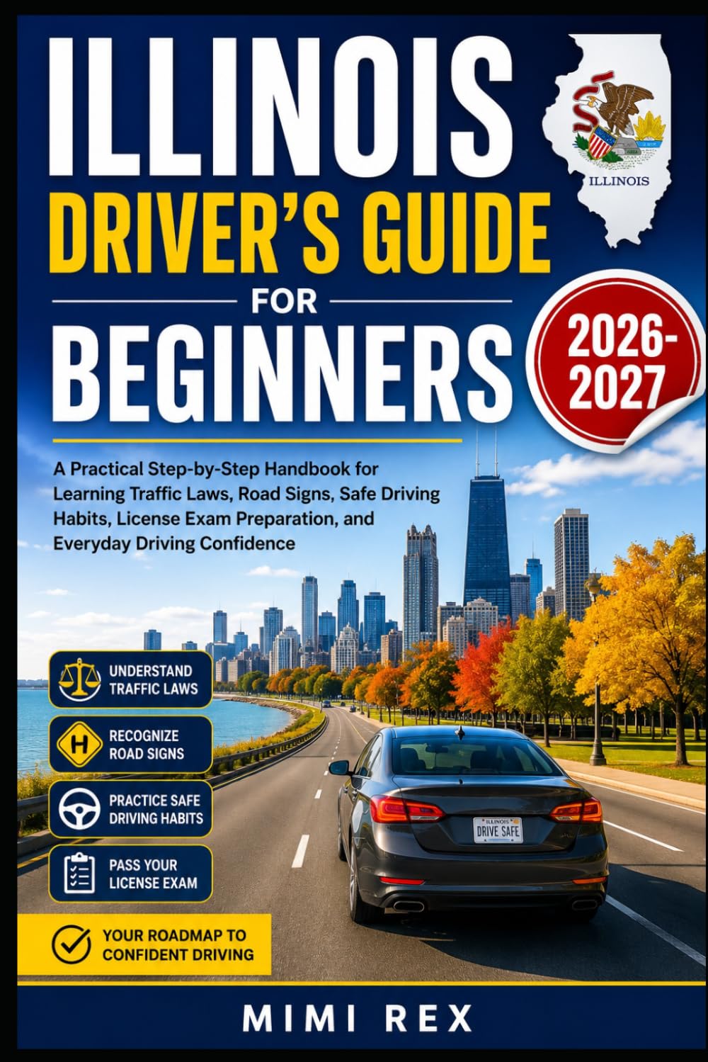 capítulo por capítulo baixar ILLINOIS DRIVER'S GUIDE FOR BEGINNERS 2026-2027: A Practical Step-By-Step Handbook For Learning Traffic Laws, Road Signs, Safe Driving Habits, License Exam Preparation, And Everyday Driving Confidence